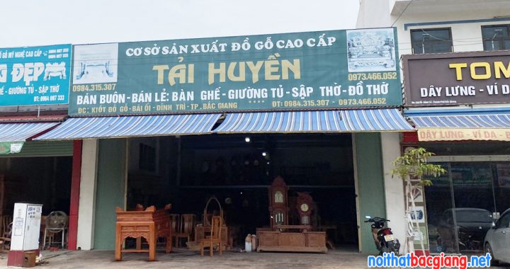 Cửa hàng nội thất đồ gỗ Tải Huyền ở Tp Bắc Giang